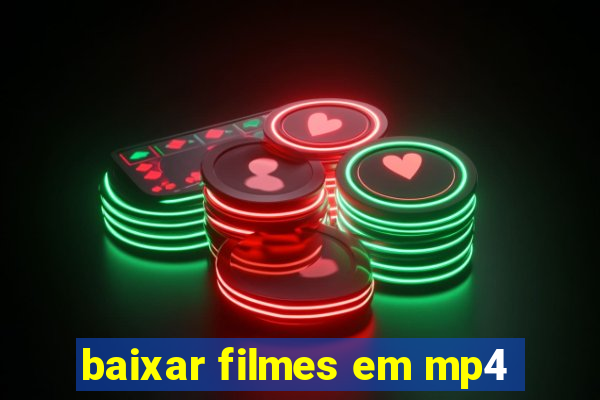 baixar filmes em mp4